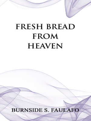 cover image of Fresh Bread from Heaven